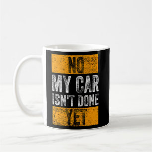 Caneca De Café Meu carro ainda não foi humorado em Races e carro