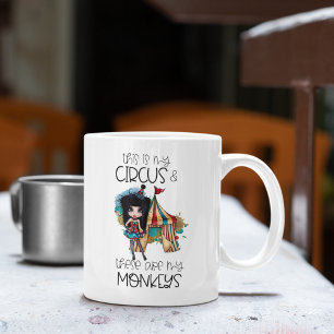 Caneca De Café Meu Circo Meus Macacos Ironicamente Engraçados