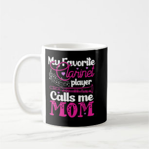 Caneca De Café Meu Clarinet Favorito Me Chama Mãe Clarinet2