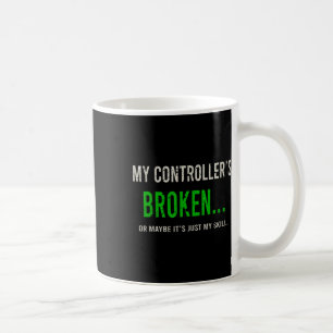 Caneca De Café Meu Controle Está Quebrado