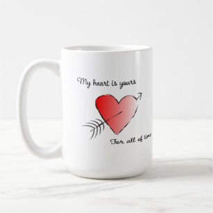 Caneca De Café Meu coração é seu para todo o tempo