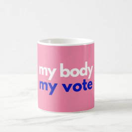 Caneca De Café Meu Corpo Meu Voto