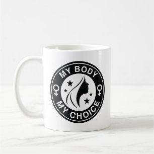 Caneca De Café Meu Corpo Minha Escolha
