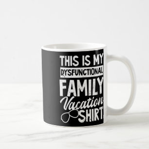 Caneca De Café Meu Design de Roupa de Férias da Família Disfuncio