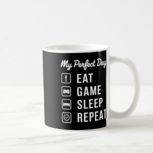 Caneca De Café Meu Dia Perfeito Comer Jogo Dormir Repetir Design 