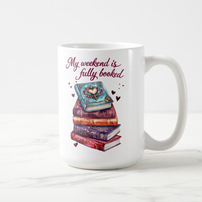 Caneca De Café Meu fim de semana está totalmente ocupado (Direita)