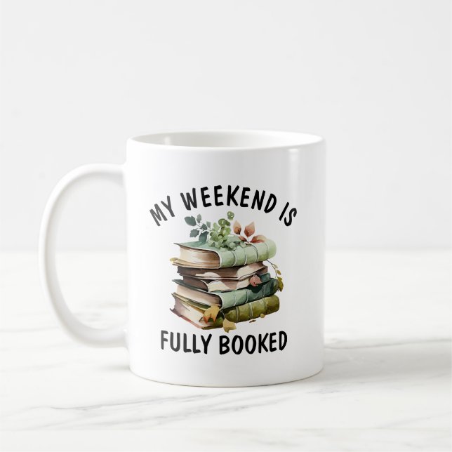 Caneca De Café Meu Fim de Semana Está Totalmente Reservado Citaçã (Esquerda)