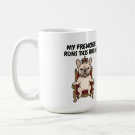 Caneca De Café Meu Frenchie Comanda Esta Casa Bulldog Francês Rea