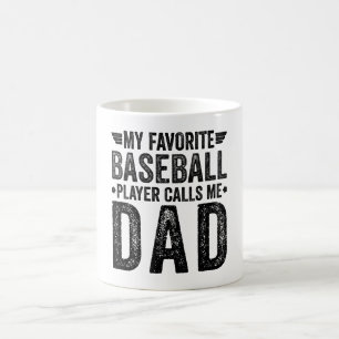 Caneca De Café Meu Jogador De Baseball Favorito Me Chama De Pai