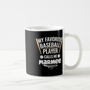Caneca De Café Meu Jogador De Beisebol Favorito Me Chama Marmee