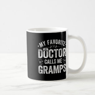 Caneca De Café Meu Médico Favorito Me Chama de Vovô no Dia dos Pa