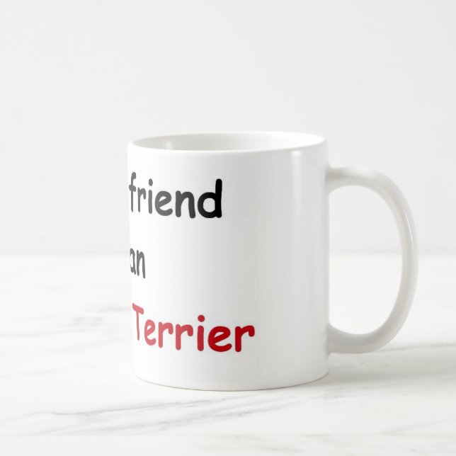 Caneca De Café Meu melhor amigo é Airedale Terrier (Direita)