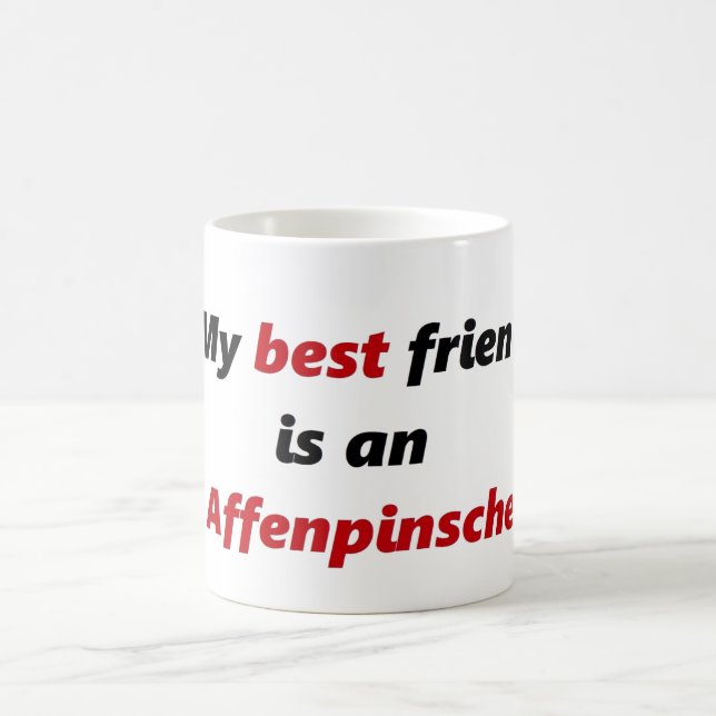 Caneca De Café Meu melhor amigo é um Affenpinscher (Centro)