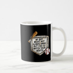 Caneca De Café Meu Menino Pode Não Sempre Balançar Mas Eu Faço Be