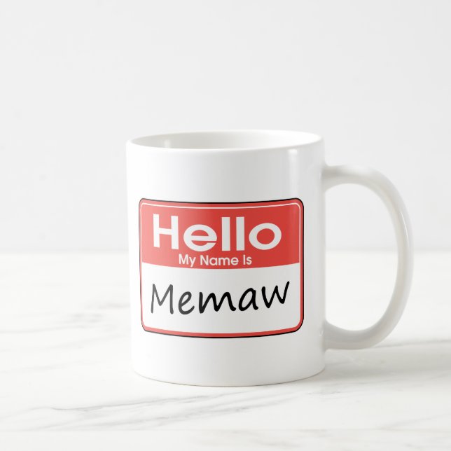 Caneca De Café Meu nome é Memaw (Direita)