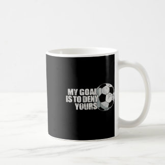 Caneca De Café Meu Objetivo É Negar O Seu Futebol