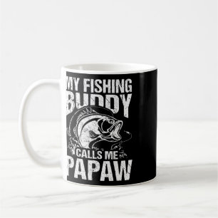 Caneca De Café Meu parceiro de pesca me chama de Papaw Dia dos Pa