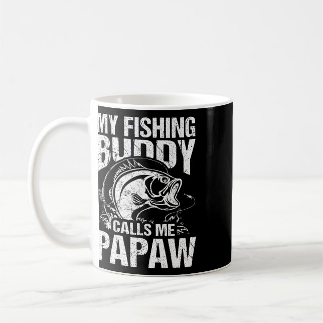 Caneca De Café Meu parceiro de pesca me chama de Papaw Dia dos Pa (Esquerda)