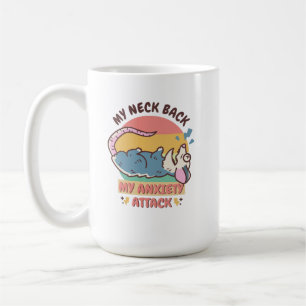 CANECA DE CAFÉ MEU PESCOÇO VOLTA AO MEU ATAQUE DE ANSIEDADE