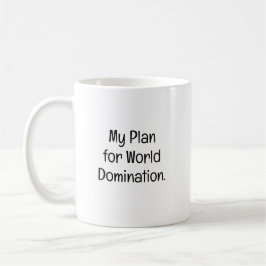 Caneca De Café Meu Plano para Dominação Mundial