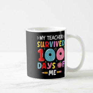 Caneca De Café Meu Professor Sobreviveu A 100 Dias De Mim 100º Di