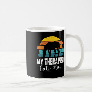 Caneca De Café Meu Terapista Come Hay Para Garotas De Cavalo