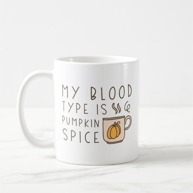 Caneca De Café Meu Tipo De Sangue É Pumpkin Spice (Esquerda)
