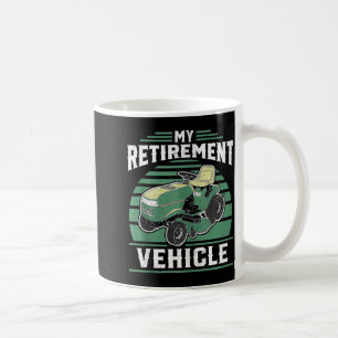 Caneca De Café Meu Veículo de Aposentadoria Engraçado Cortador de