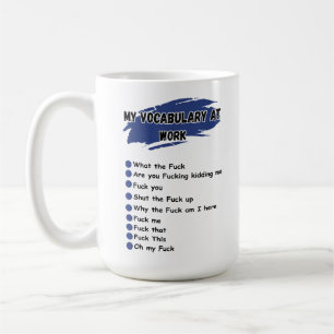 Caneca De Café Meu Vocabulário de Trabalho Presente Engraçado e S
