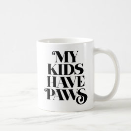 Caneca De Café Meus Filhos Têm Patas.