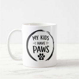 Caneca De Café Meus Filhos Têm Patas Citação de Mãe/Pai de Cachor