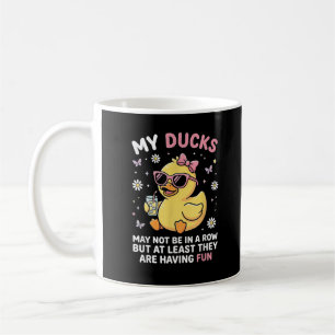 Caneca De Café Meus Patos Podem Não Estar em Fila Humor Divertido