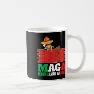 Caneca De Café Mexicanos sempre atravessam homens anti-engraçados