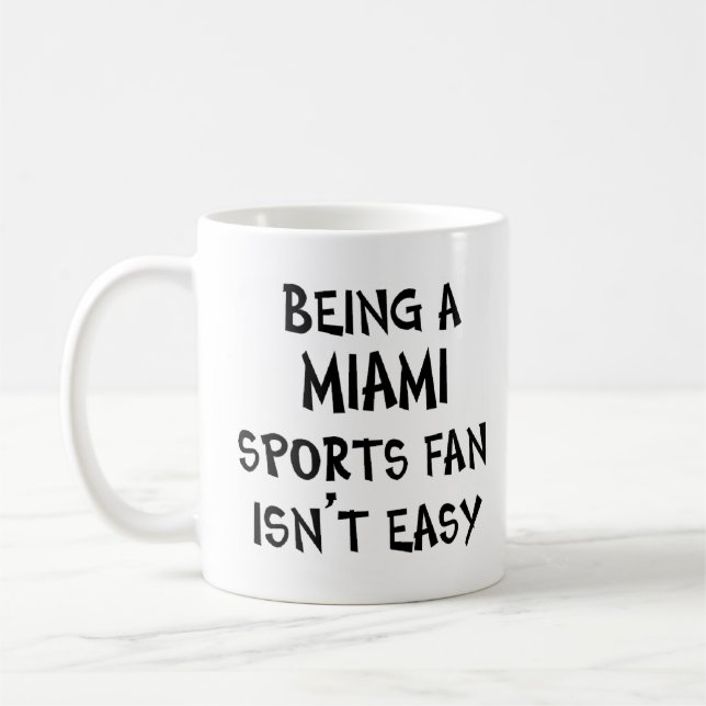 Caneca De Café miami sports fan, being (Esquerda)