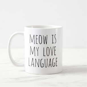 Caneca De Café Miau É Minha Linguagem do Amor Texto Mínimo Gato