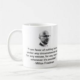 Caneca De Café Milton Friedman Cortou Impostos Café Mug