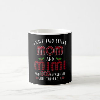 Caneca De Café Mimi Gift | Tenho Dois Títulos Mãe E Mimi