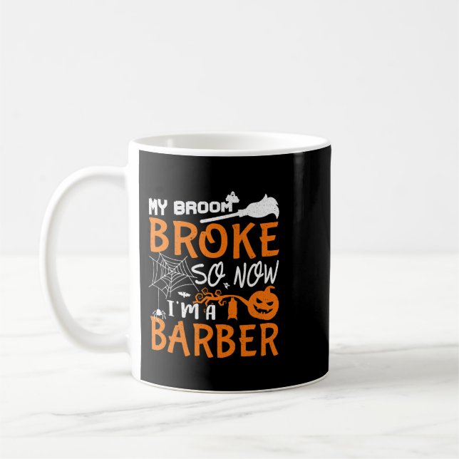 Caneca De Café Minha Broom Quebrou Então Agora Sou Um Presente De (Esquerda)