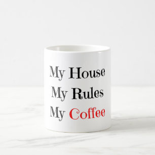 Caneca De Café Minha Casa Minhas Regras Meu Café