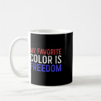 Caneca De Café Minha Cor Favorita É Camisa Liberdade Patriótica 4