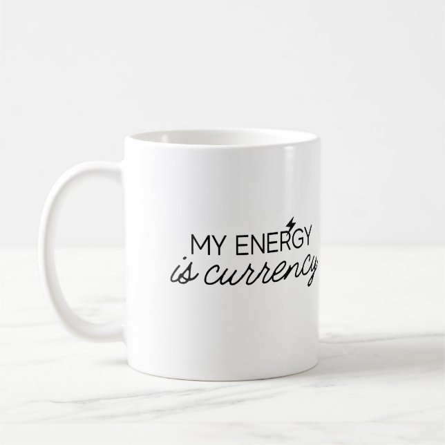 Caneca De Café Minha Energia É Moeda Mug (Esquerda)