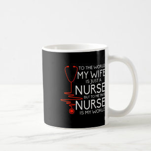 Caneca De Café Minha Esposa É Uma Enfermeira De Camisa