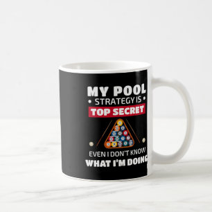 Caneca De Café Minha Estratégia De Piscina É Secreta, Mesmo Que E