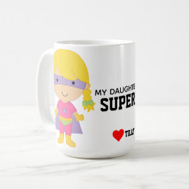 Caneca De Café minha filha é um super-herói