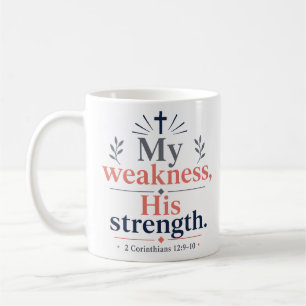 Caneca De Café Minha Fraqueza Sua Força Citação Cristã Clássica