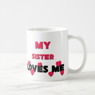 Caneca De Café Minha irmã ama-me