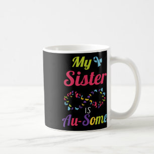 Caneca De Café Minha Irmã Autista É Incrível Autismo Sensibilizaç