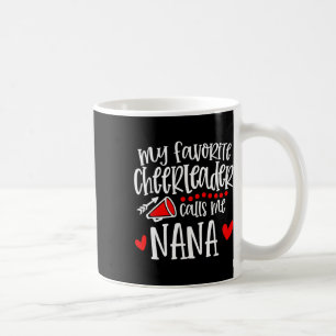 Caneca De Café Minha líder de torcida favorita me chama de Nana P