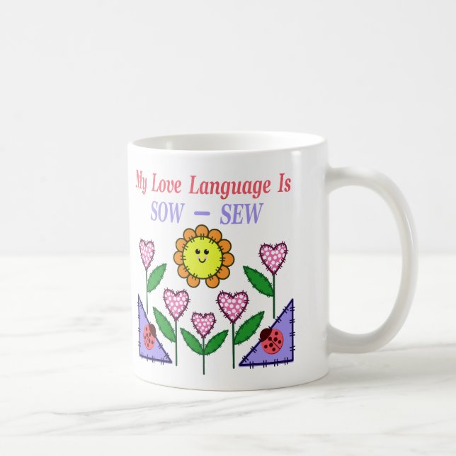 Caneca De Café Minha Linguagem De Amor É Sow - Sew (Direita)