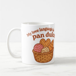 Caneca De Café Minha Linguagem do Amor É Pan Dulce
